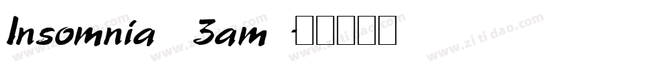 Insomnia (3am)字体转换